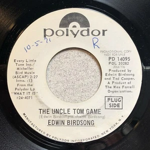 1971 Edwin Birdsong “The Uncle Tom Game” promo 45 - Picture 1 of 2