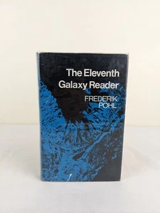 The Eleventh Galaxy Reader Edited By Frederik Pohl 1972 Hardcover Sfbc - Picture 1 of 14