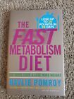 The Fast Metabolism Diet Eat More Food And Lose More Weight   Hardcover 1Ste