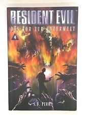 Resident Evil, Band 4, Das Tor zur Unterwelt von S.D. Perry Buch Top Zustand ?