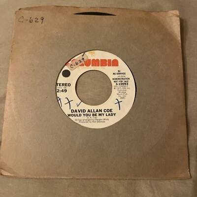 DAVID ALLAN COE Would You Be My Lady DJ PROMO 45 7" COUNTRY Record Vinyl Records - Image 1 of 2