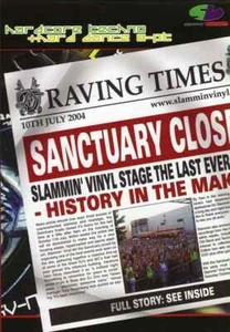 Slammin Vinyl - Sanctuary Closed - July 2004 - Hardcore Techno & Hard Dance - Picture 1 of 2