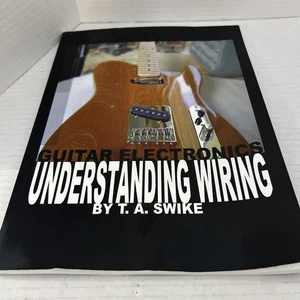 Guitar Electronics Understanding Wiring - Picture 1 of 2
