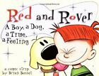Red and Rover: A Boy, a Dog, a Time, a ... by Basset, Brian Paperback / softback