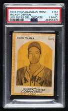 1946-47 Propagandas Montiel Los Reyes del Deporte Mickey O'Brien #157 PSA 1.5