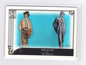2010 Topps - Tribute -Blue Parallel #'d /399 -Billy the Kid vs Pat Garrett -GR94