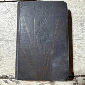 Antique Book Uncle Tom's Cabin By Harriet Beecher Stowe 1860-70s Hardcover  RARE - Picture 1 of 10