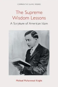 Michael Muhammad Knight The Supreme Wisdom Lessons (Gebundene Ausgabe) - Bild 1 von 1