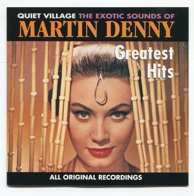 CD - Martin Denny: The Exotic Sounds and Greatest Hits; Quiet Village Foto 1 de 3