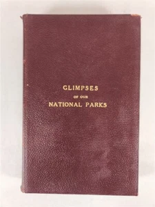 Glimpses Of Our National Parks (National Parks Services) 1927 Leather - Picture 1 of 12