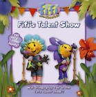Fifis Talent Show Read To Me Storybook Fifi And The Flowertots  Used Goo