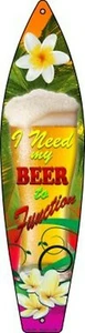 I Need My Beer To Function Metal Surfboard Sign 17" x 4.5" - Picture 1 of 1