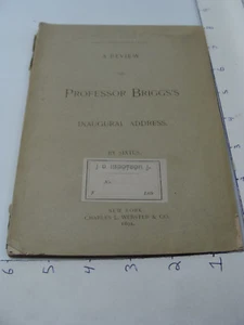 vintage Original -  review PROFESSOR BRIGGS's Inaugural address 1891 Sixtus 45pg - Picture 1 of 5