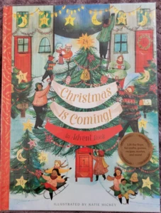 Christmas Is Coming! An Advent Book: Crafts, Games, Recipes, Stories & More! - Picture 1 of 3