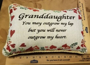 Granddaughter You May Outgrow My Lap Tapestry Throw Pillow Home Decor 12" x 8" - Picture 1 of 2
