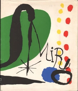 Joan Miro: His Graphic Work By Miro, Joan. Hunter, Sam - Picture 1 of 5