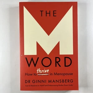 The M Word: How to Thrive in Menopause By Dr Ginni Mansberg Paperback Help Book - Bild 1 von 14