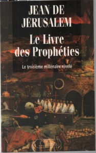 Le livre des prophéties : Le troisième millénaire révélé | Très bon état - Picture 1 of 1