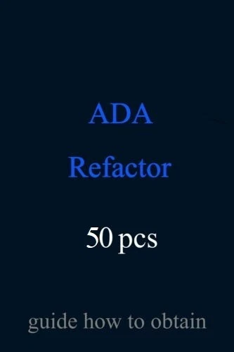 Guide for Ingress:  Ada refactor 50 pcs - Image 1 of 1