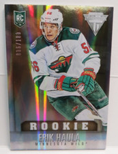 2013-14 PANINI TITANIUM HOCKEY ERIK HAULA ROOKIE CARD RC #268 /100