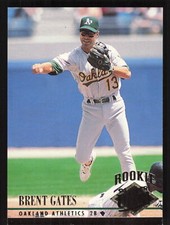 1994 Ultra   Brent Gates #107 Oakland Athletics