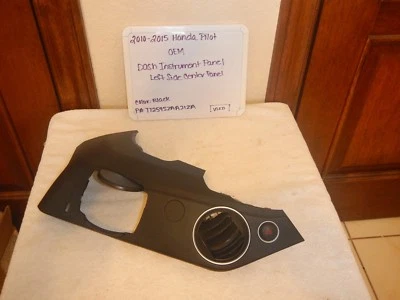 Painel de instrumentos 2010-2015 Honda Pilot fabricante de equipamento original painel central esquerdo 77259SZAA21ZA - Imagem 1 de 4