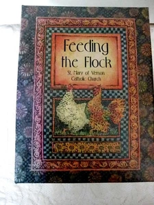 Feeding the Flock Cookbook St Mary of Vernon Catholic Church Indian Creek IL HC - Picture 1 of 4