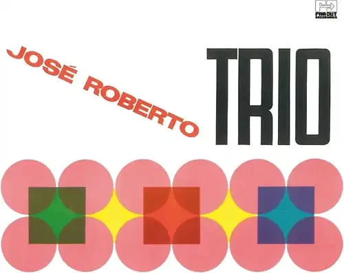 Jose Roberto Trio (1966) - Bild 1 von 1