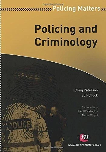 Policing and Criminology (Policing Matters Series) - Craig Paterson - Image 1 of 1