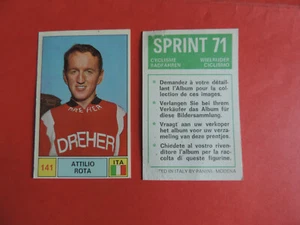N 141 ATTILIO ROTA  PANINI SPRINT 71 CYCLISME RADFAHREN WIELRIJDER CICLISMO - Picture 1 of 1