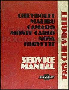 1978 ORIGINAL Chevy Shop Manual Camaro Corvette El Camino Caprice Monte Carlo - Picture 1 of 2