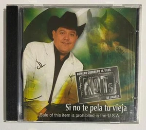 HOMERO GUERRERO JR. Y LOS KDT´S -SI NO TE PELA TU VIEJA- 2004 MEXICAN CD  ALBUM  - Picture 1 of 3