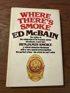 Where There's Smoke by Ed McBain - 1975 - 1st Ed - HC/DJ - BCE - Picture 1 of 5