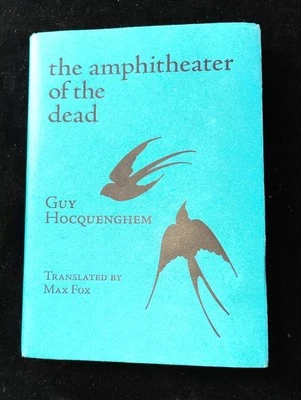 Guillotine Series #15 The Amphitheater of the Dead by Guy Hocquenghem trans. Fox - Image 1 of 4