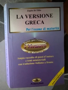 LA VERSIONE GRECA PER L’ESAME DI MATURITÀ Zopito Di Tullio 2005 I MEMORY BOOK - Picture 1 of 3
