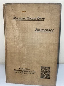 Immensee Maynard’s German Texts 1896 By T Storm Preface In English Hardcover - Picture 1 of 11