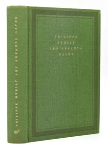 Philippe Hériat : LES ENFANTS GATES (Les Boussardel II). Coll. Soleil Gallimard - Imagen 1 de 1