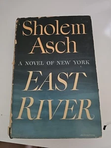 East River (a novel of new york ) by Sholem Asch, 1946, HC VTG - Picture 1 of 6