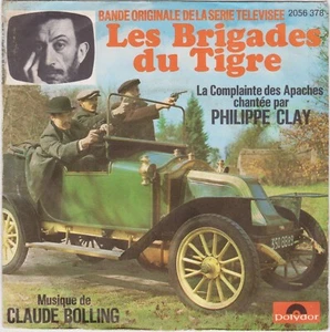 TV OST LES BRIGADES DU TIGRE PHILIPPE CLAY CLAUDE BOLLING FRANZÖSISCH 45 SINGLE - Bild 1 von 1