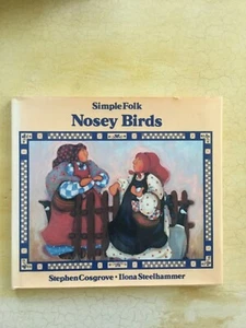 NOSEY BIRDS Simple Folk Series, H/c, D/j, First Edition 1988 Very Good Plus+++ - Imagen 1 de 11