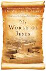 The World of Jesus: Making Sense Of The People . Marty<|