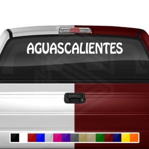 AGUASCALIENTES AGS Mexico Decal Sticker Windshield Window Vinyl Graphic Troca - Picture 1 of 3