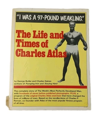 The Life and Times of Charles Atlas (Large Illustrated Paperback 1982) - image 1 of 4