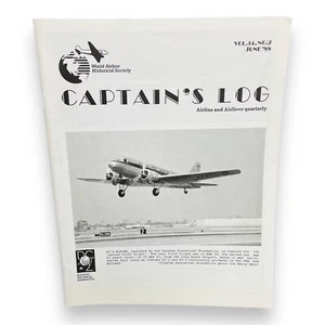Captain's Log World Airline Historical Society Magazine Quarterly June 1988 - Picture 1 of 8