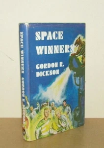 Gordon R Dickson - Space Winners - (1967 Children's Book Club Edition DJ) - Picture 1 of 5