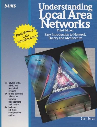 Understanding Local Area Networks By Stanley Schatt. 9780672301155 - Image 1 of 1