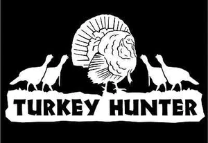 Turkey Hunter Vinyl Decal Gobbler Turkeys hunting car truck window sticker  - Picture 1 of 1