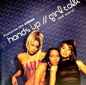 TLC - "Hands Up" - "Girl Talk" - ( DVD Single - Arista Records ) - Picture 1 of 4