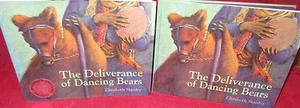 The Deliverance of Dancing Bears ~ Elizabeth Stanley. HbDj UNread in MELB! - Picture 1 of 12