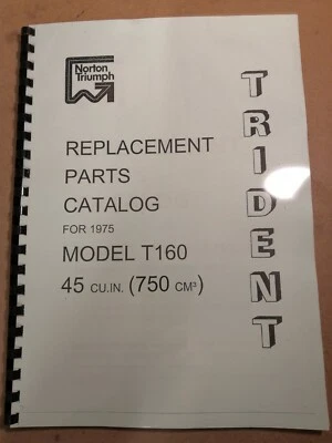 TRIUMPH T160v TRIDENT PARTS BOOK MANUAL 1975 - TP68 - 00-5754 - Image 1 of 4